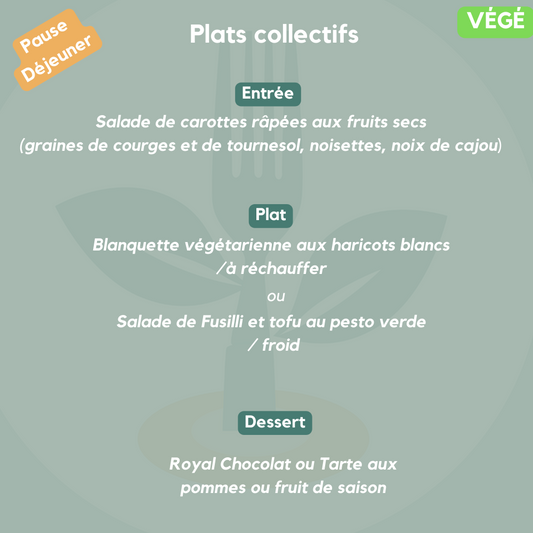 Formule Végétarienne (plats collectifs à partager)